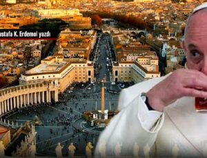 Vatikan’da sıcak günler 
 Yeni Papa kim olur?