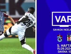 Trabzonspor Beşiktaş maçı VAR kayıtları açıklandı