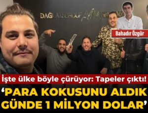 İşte ülke bu türlü çürüyor: Tapeler çıktı!