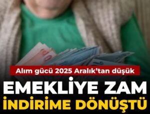 Emeklinin artırımı indirime dönüştü: Alım gücü 2025 Aralık’tan düşük