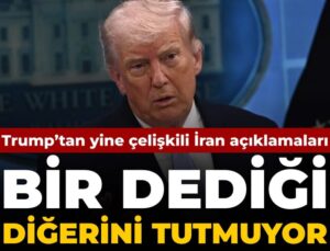 Trump’tan tekrar çelişkili İran açıklamaları